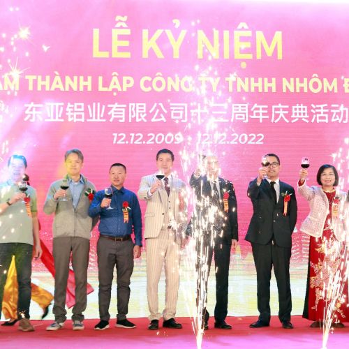 NHÔM ĐÔNG Á TƯNG BỪNG TỔ CHỨC KỶ NIỆM 13 NĂM THÀNH LẬP CÔNG TY ( 12/12/2009 - 12/12/2022 )